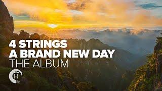 4 STRINGS   A BRAND NEW DAY [THE FULL ALBUM]