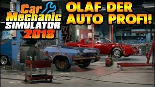 Olaf der Auto Profi! - Auto-Werkstatt Simulator 2018 #01 - CMS18 Deutsch