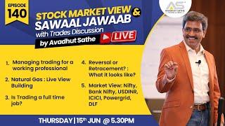 #Episode140 #YouTubeLive​: Stock Market Sawaal Jawaab with #AvadhutSathe