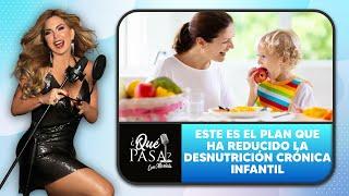 ¿Cómo se ha logrado reducir la Desnutrición Crónica Infantil? | ¿Qué Pasa? con Mariela