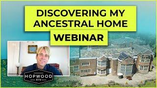 Discovering My Ancestral Home (Webinar) | American Ancestors | Hopwood DePree