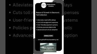 Learn about Digital Payments, Electronic Toll Collection. Learn FinTech with Global FinTech Academy.