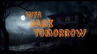 WFA Dark Tomorrow S.7 Ep.4 (PPV) #Sinister #SlickRic #SeanSation #StirCrazy #alliance #Wiggy8