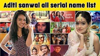 Aditi sanwal serials & movies | Tv shows | all serial | ka serial | age | and dev joshi