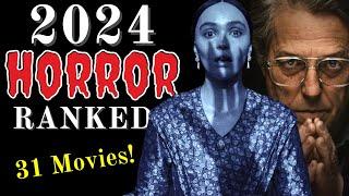 Ranking Every 2024 HORROR MOVIE I Saw | BEST and WORST