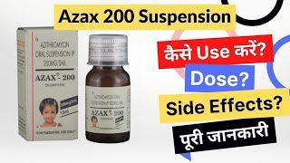 Azax 200 Suspension Uses in Hindi | Side Effects | Dose