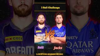 Phil Salt vs Will Jacks  3 Ball Challenge || rc 24 #cricket #shorts