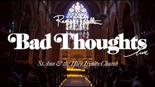 Rachel Platten - "Bad Thoughts" (LIVE Performance at St. Ann & the Holy Trinity, May 2024)