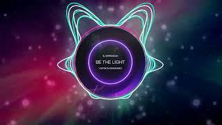 DJ Sparadise Ft. Vernon Barnard | 'Be The Light' [Official Visualizer]