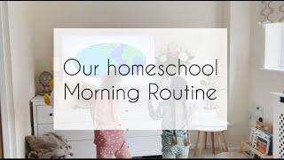 MORNING ROUTINE | home school with us | OUR HOME SCHOOL MORNING ROUTINE