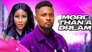 More Than A Dream 2(NEW RELEASED)- MAURICE SAM & MERCY EKEH 2024 Nig Movie