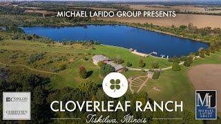 Cloverleaf Ranch Estate- Presented By Michael LaFido