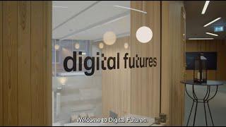Welcome to Digital Futures
