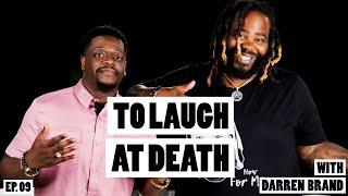 Darren Brand To Laugh At Death Full Interview