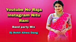 Youtube No Raja Instagram Ni Tu Rani _ Band Party Mix _ Dj Rohit Ahwa Dang