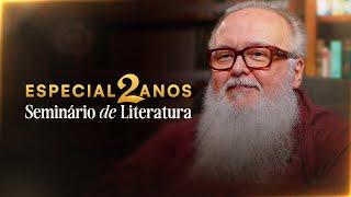 Especial de 2 anos do Seminário de Literatura