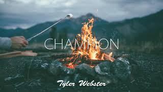 Tyler Webster - CHAMPION