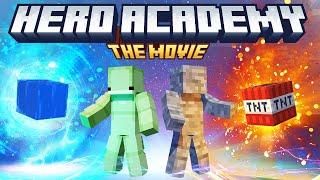 Minecraft Hero Academy: THE MOVIE