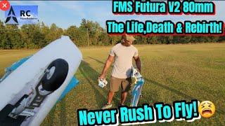 Crash & Rebirth of a FMS Futura V2 80mm with Speed Trials(Never Rush To Fly)
