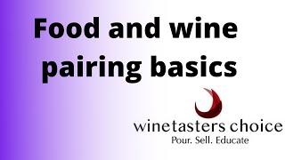 Food and wine pairing basics