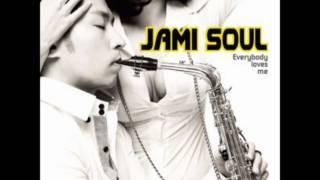 Jami Soul   Love And Soul feat  Jay M