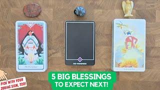 5 BIG Blessings To Expect Next! | Timeless Reading