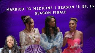 (REVIEW) Married To Medicine | Season 11: Ep. 15 (RECAP)