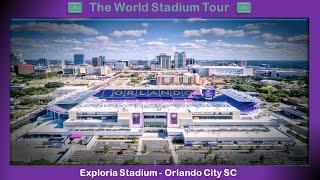 Inter&Co Stadium (Exploria Stadium) - Orlando City SC - The World Stadium Tour