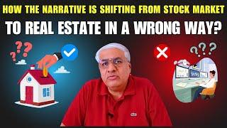 How And Why  The Narrative Is Shifting From Stock Market To Real Estate ? जवाबी हमला @AkshatZayn