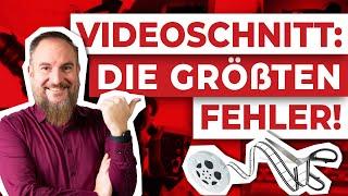 Videoschnitt für Anfänger - Die 5 häufigsten Fehler