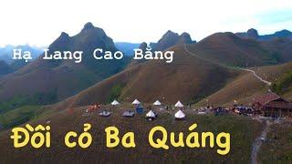 ĐỒI CỎ BA QUÁNG TIÊN CẢNH NƠI BIÊN VIỄN HẠ LANG CAO BẰNG