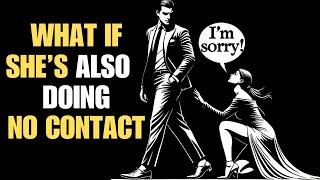 What If She's Also Doing No Contact With You (Do This...) | Stoicism