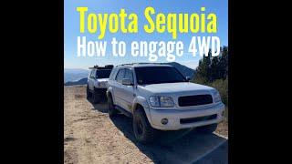 How to engage 4WD on 2002 Toyota Seqouia