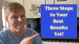 How to Finish Your Piano Pieces to Your Highest Standard Yet (in 3 Simple Steps)