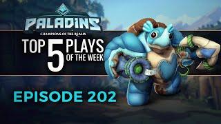 Paladins - Top 5 Plays - Episode 202