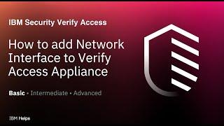 ISVA : How to add Network Interface to IBM Security Verify Access.