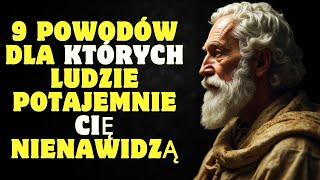 9 powodów dla których ludzie Cię potajemnie nienawidzą | Stoicyzm