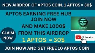 New Airdrop Of APTOS Coin. 1 APTOS = 30$ | Join Now Free | Make Money Without Invest