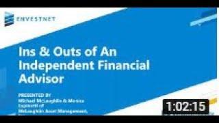 Learn the Ins & Outs of an Independent Financial Advisor EDIT