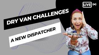 Dry van challenges for a new dispatchers #freightagent #dispatchtrucks #dispatchtrainingcenter