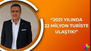 Cem Polatoğlu: 2021 yılında 22 milyon turiste ulaştık! - Nazım Alpman ile Gün Başlıyor