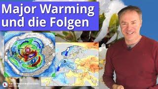 Das Major Warming und die Folgen - Gibt es Anzeichen für neue Kaltlufteinbrüche im Frühling?