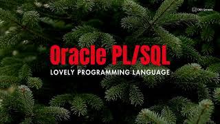 Oracle PL/SQL Online Training - Starting Aug 12, 2024