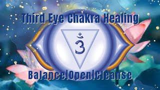  Third Eye Chakra Healing ~ Balancing | Opening | Cleansing ~ Relaxing Ambient Sounds