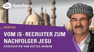 Vom IS-Recruiter zum Nachfolger Jesu | Geschichten von Gottes Wirken