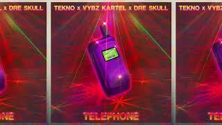 Tekno x Vybz Kartel x Dre Skull - Telephone (Audio)