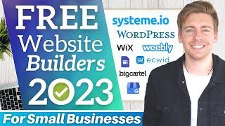 Top 5 FREE Website Builders for Small Business