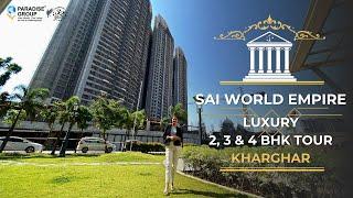 Sai World Empire Kharghar 2/3/4BHK LUXURY FLATS With EXCLUSIVE CLUBHOUSE | Navi Mumbai