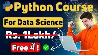 5 Free Courses to Master Python for Data Science! Data analyst Roadmap 2024