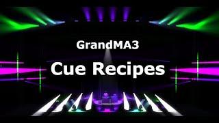 Cue Recipes in GrandMA3